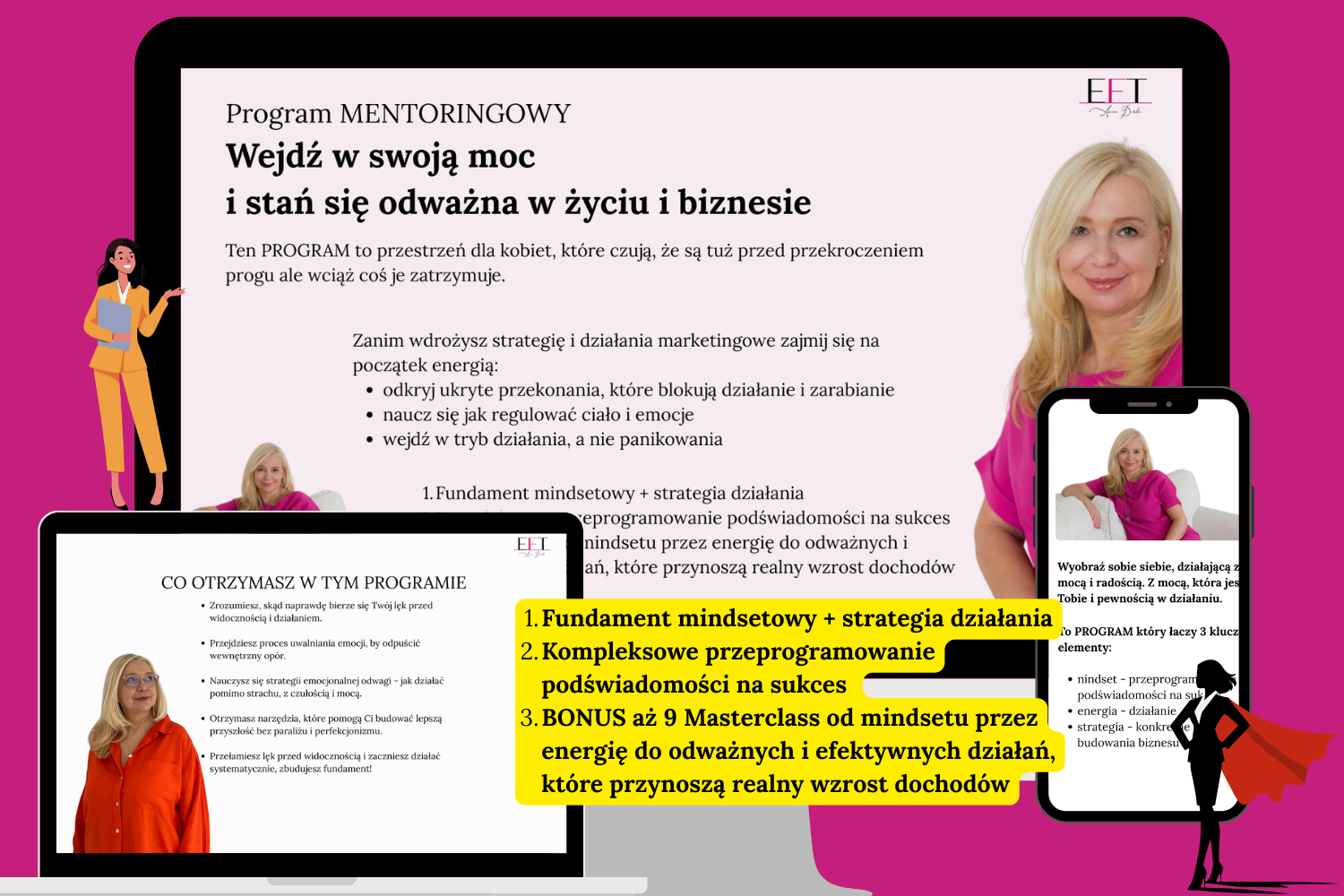 Program Mentoringowy Wejdź w swoją moc i stań się odważna w życiu i biznesie.