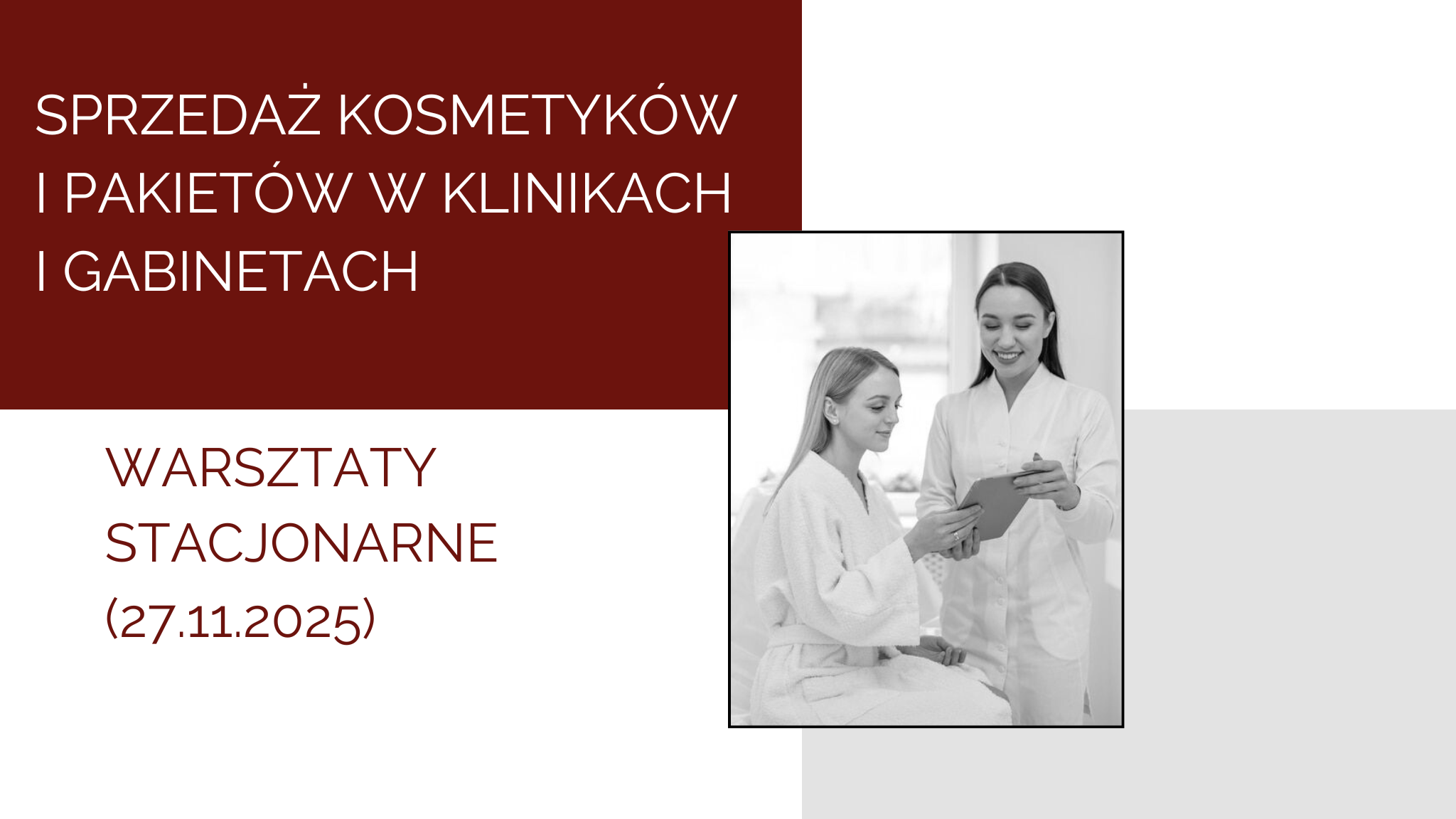 Recepcja + Kosmetolodzy –Sprzedaż kosmetyków i pakietów (27.11.2025)