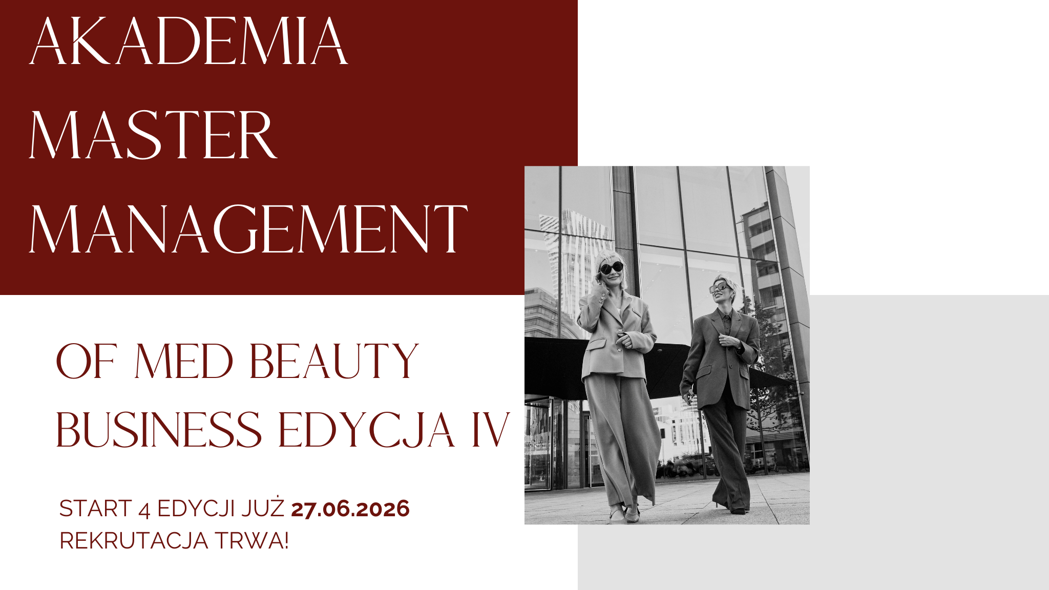 Akademia Biznesu - Master Management of Med & Beauty Business - pełen program 6 miesięcy EDYCJA 4