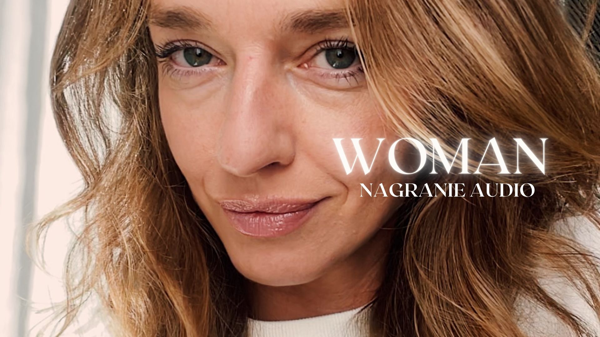 WOMAN / nagranie audio