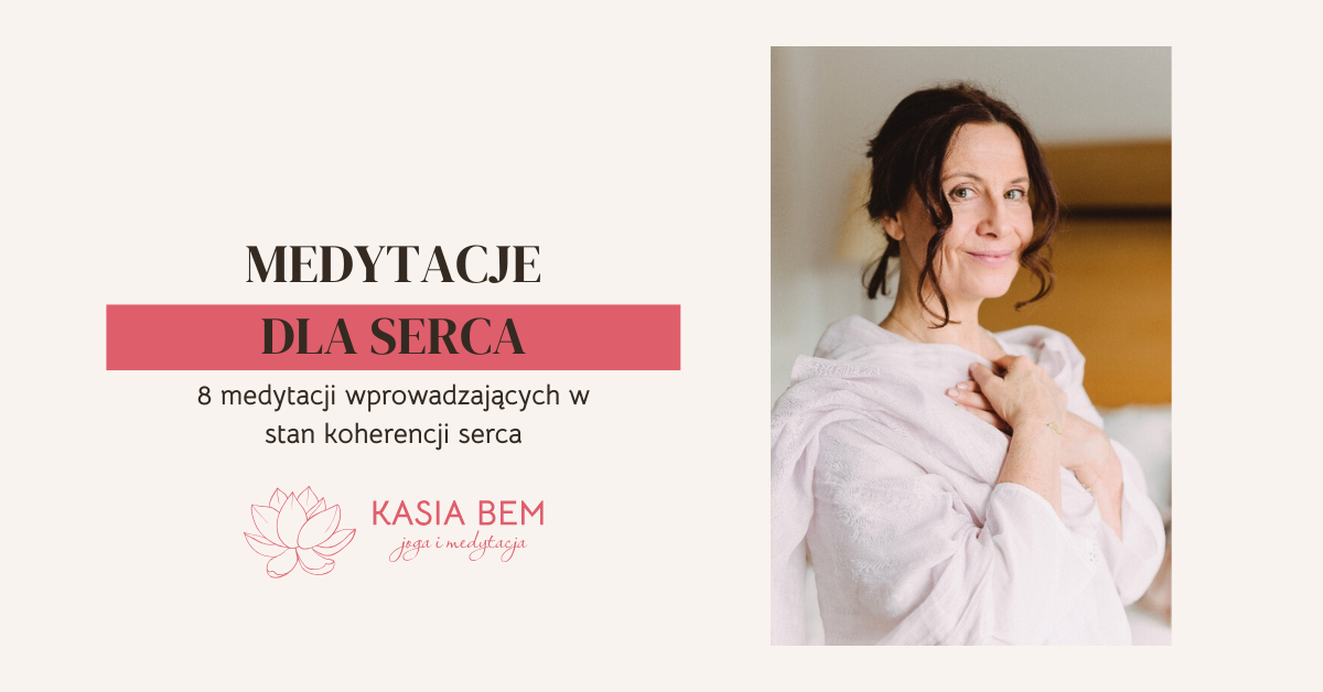 Medytacje dla serca