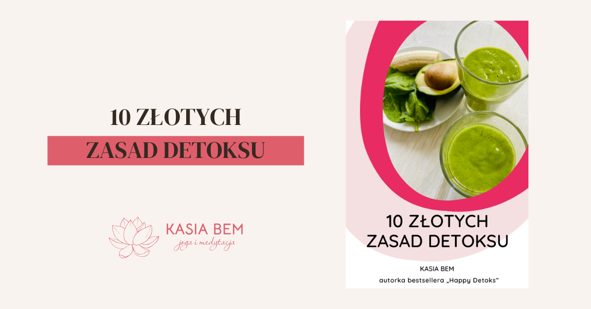 10 złotych zasad detoksu