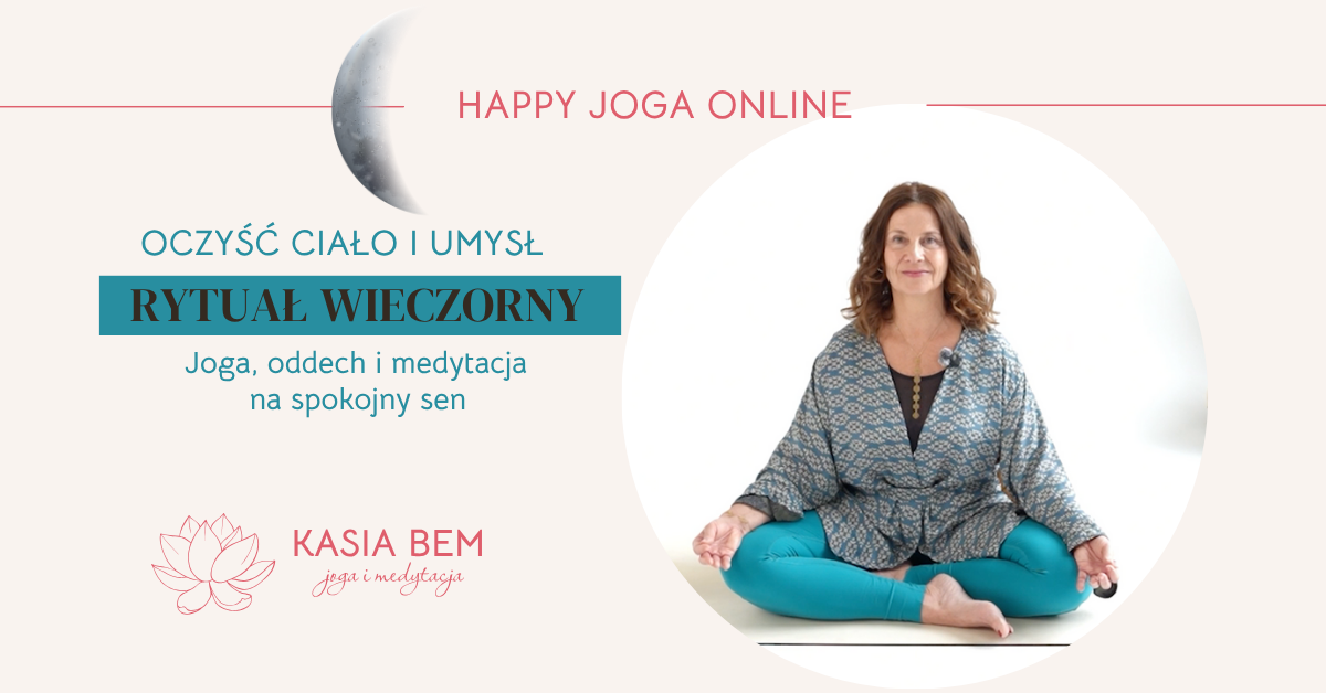 RYTUAŁY WIECZORNE JOGI