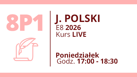 Grupa 8P1 - J. POLSKI - Egzamin Ósmoklasisty 2026 Live