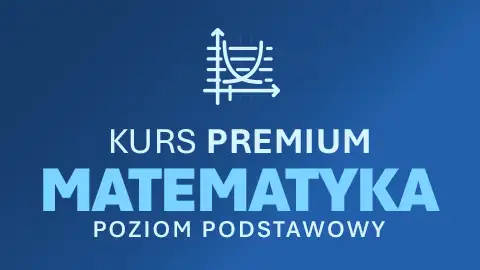 MATEMATYKA - Matura 2027 Podstawa | Kurs PREMIUM