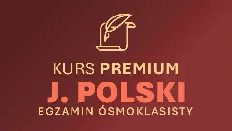 J. POLSKI - E8 2027 | Kurs PREMIUM