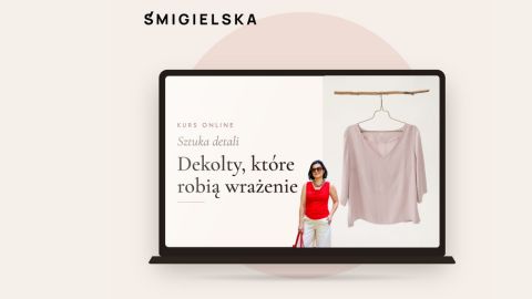 Kurs Online- Sztuka detali: Dekolty, które robią wrażenie