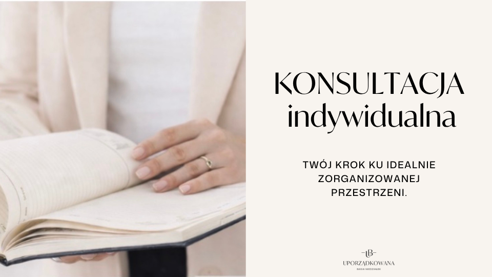 Konsultacja indywidualna – Twój krok ku idealnie zorganizowanej przestrzeni