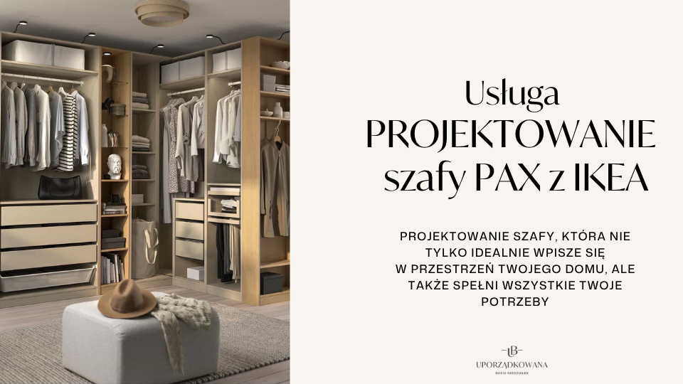 Usługa projektowania szafy PAX z IKEA – Twój idealny organizer przestrzeni