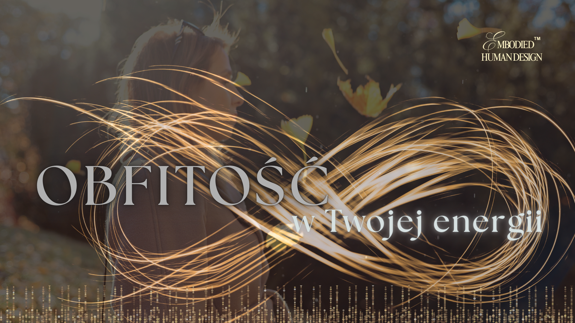 Obfitość w Twojej energii