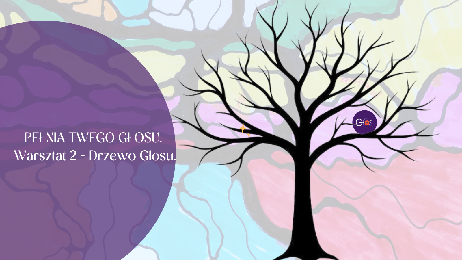 Warsztat Mój Głos jak drzewo