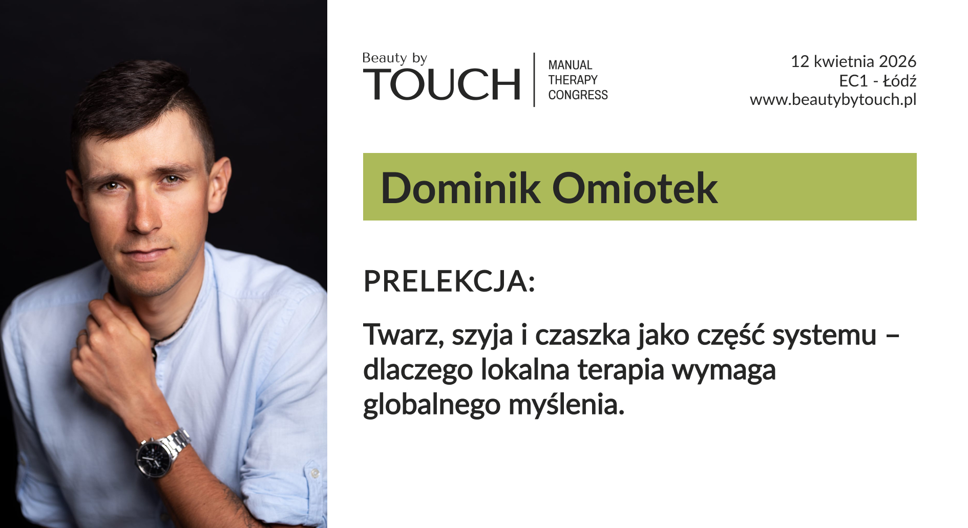 Twarz, szyja i czaszka jako część systemu – dlaczego lokalna terapia wymaga globalnego myślenia.
