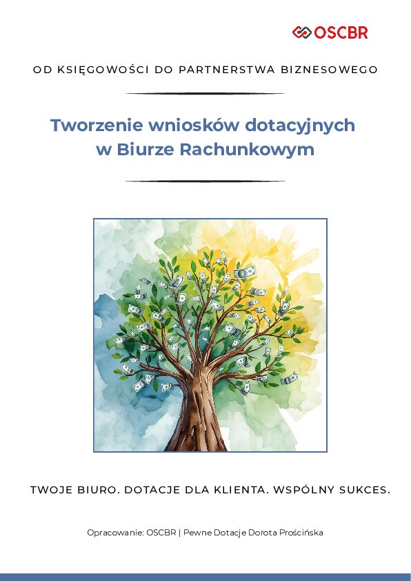Akademia Dotacji OSCBR - Tworzenie wniosków dotacyjnych w Biurze Rachunkowym_e-book