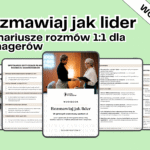 Workbook Rozmawiaj jak lider - scenariusze rozmów 1:1 dla managerów