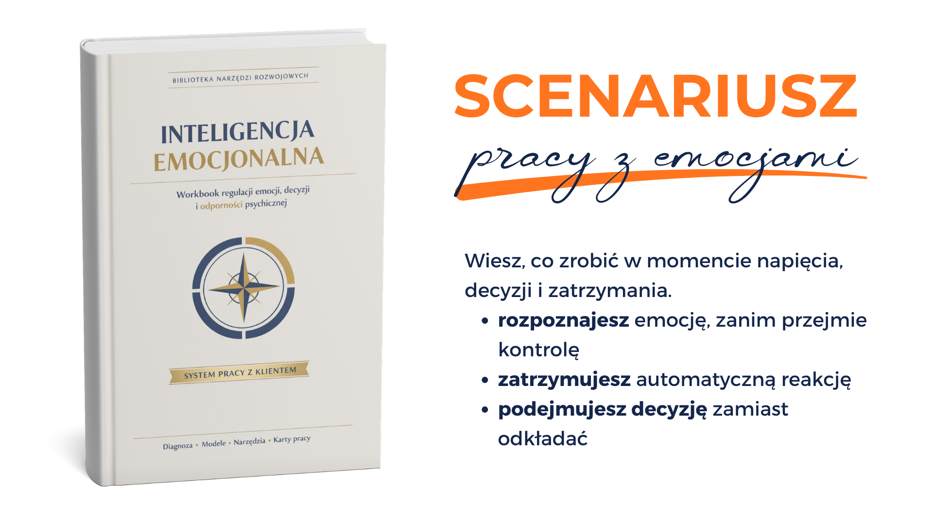 Workbook regulacji emocji, decyzji i odporności psychicznej