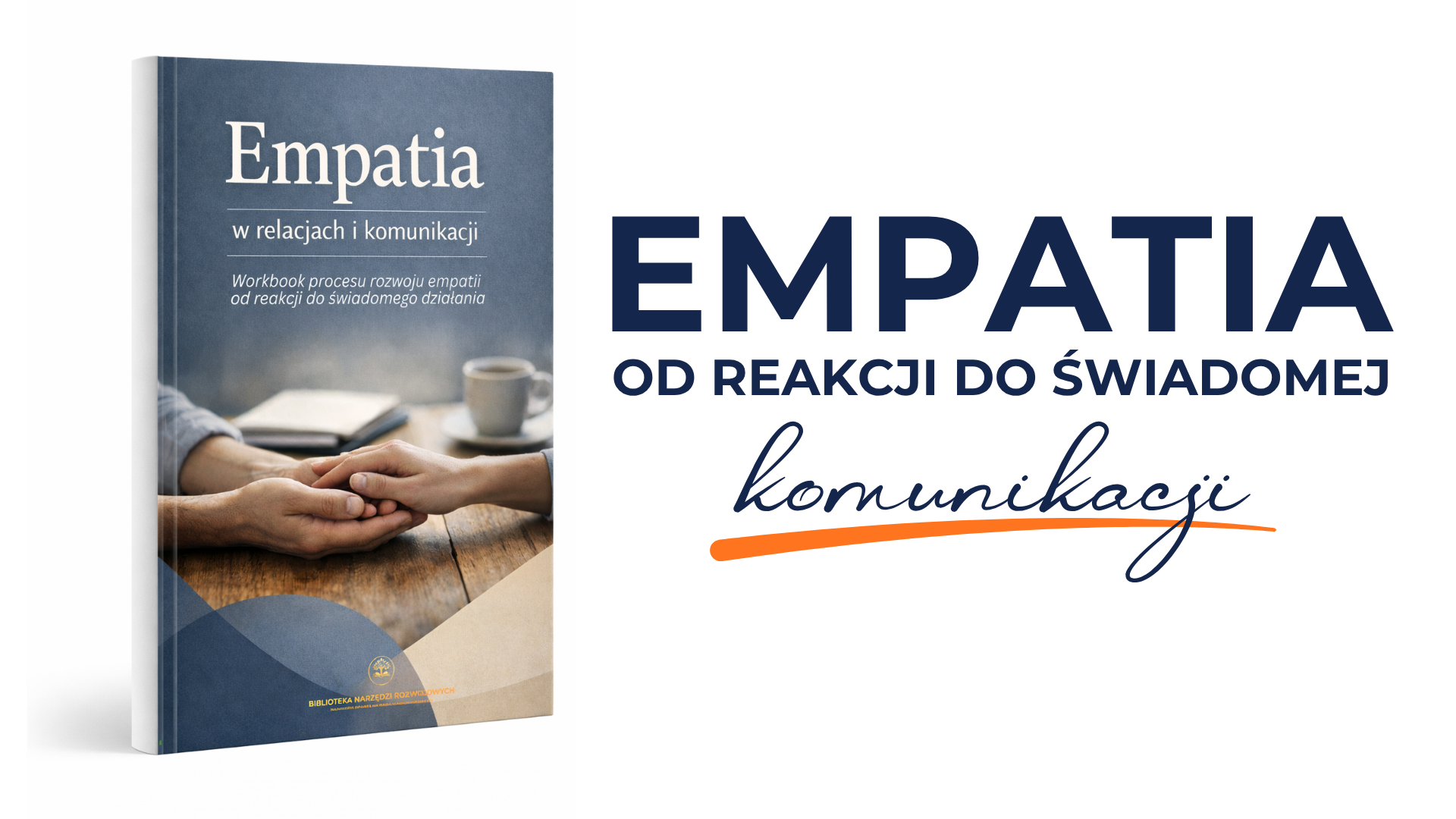 Empatia w relacjach i komunikacji