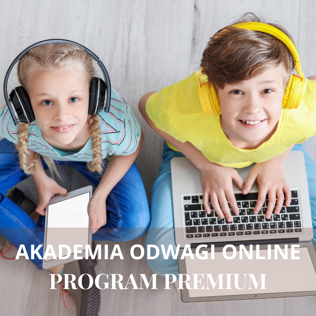 AKADEMIA ODWAGI ONLINE PROGRAM PREMIUM