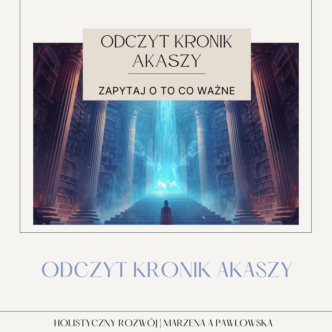 Odczyt Kronik Akaszy