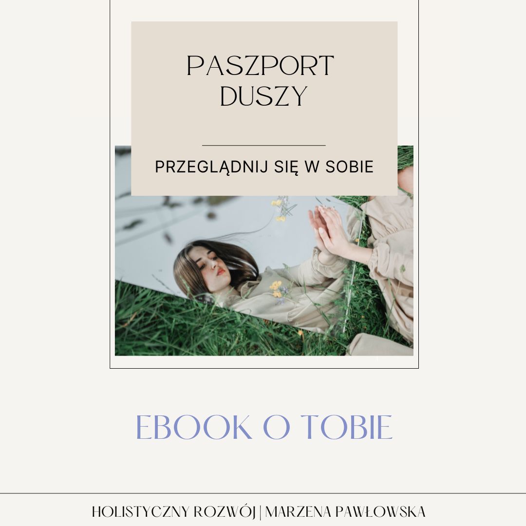 PASZPORT DUSZY - ebook o Tobie