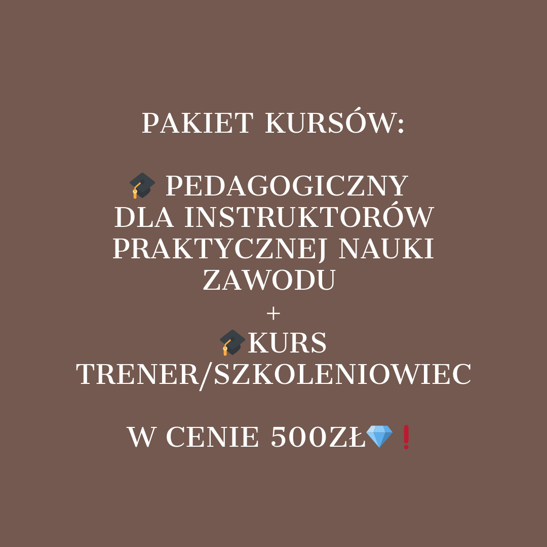 KURS PEDAGOGICZNY & KURS TRENERSKI