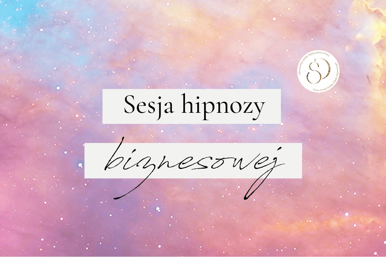 Sesja Hipnozy Biznesowej