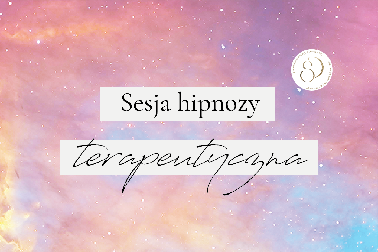 Sesja Hipnozy Terapeutycznej