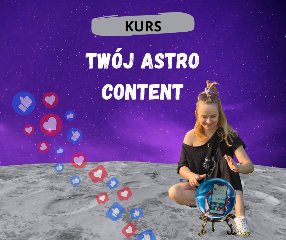 Kurs: Twój astro content