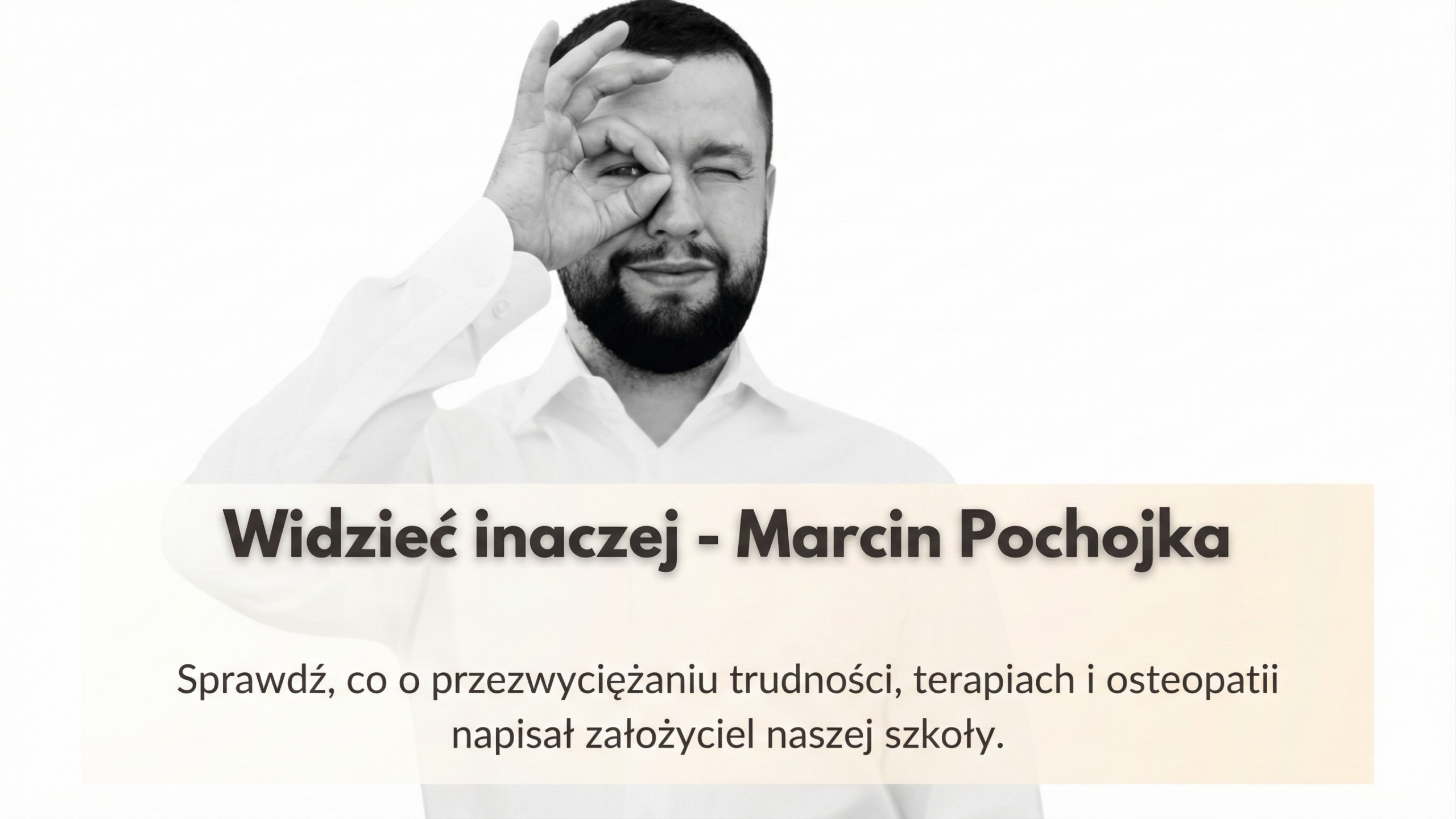 Widzieć Inaczej. Marcina Pochojki (ebook)