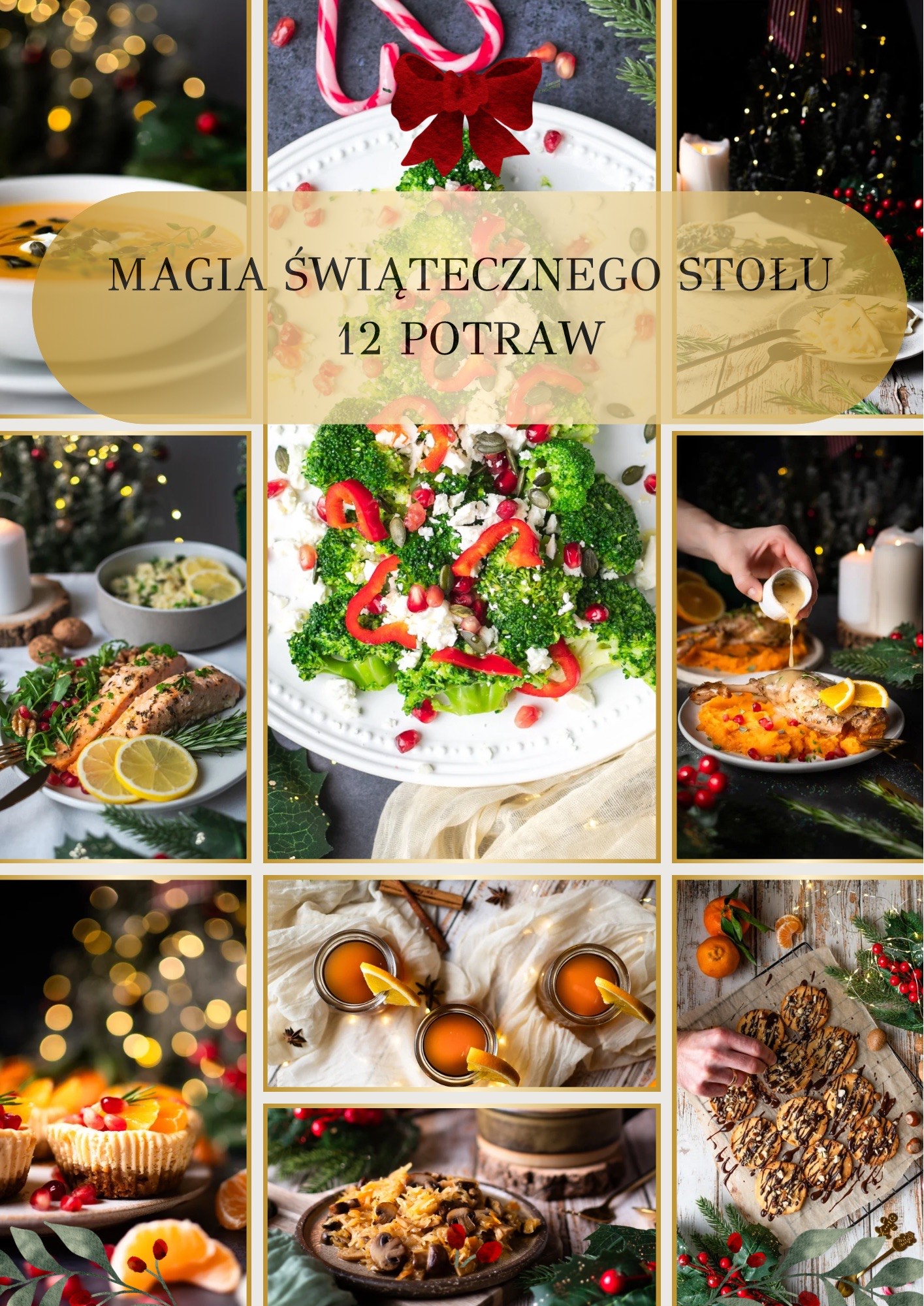 Magia świątecznego stołu 12 potraw