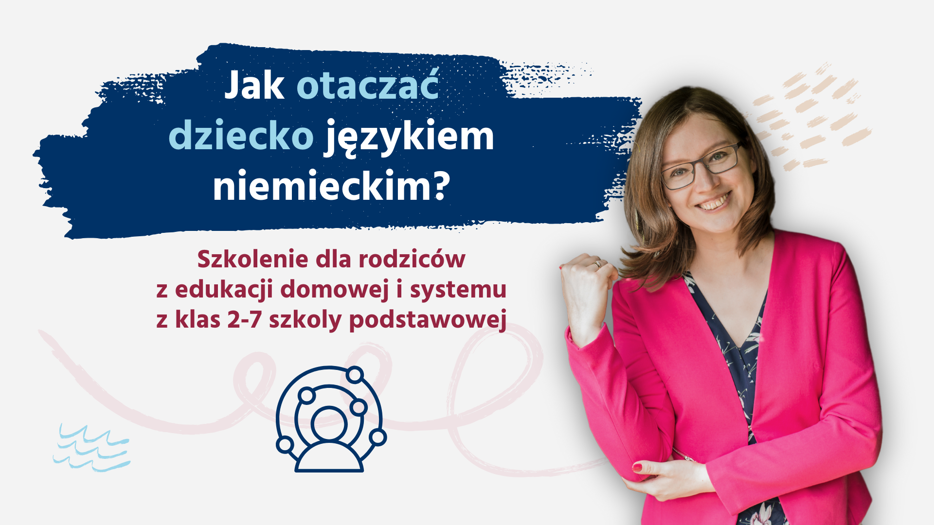 Jak otaczać dzieci z kl. 2-7 SP językiem niemieckim?