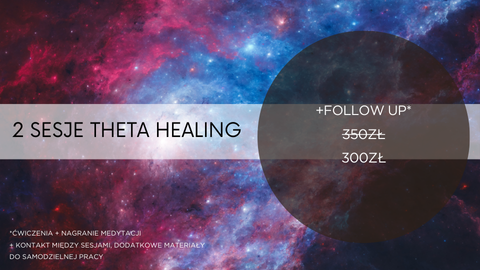 Pakiet 2 Sesje Theta Healing