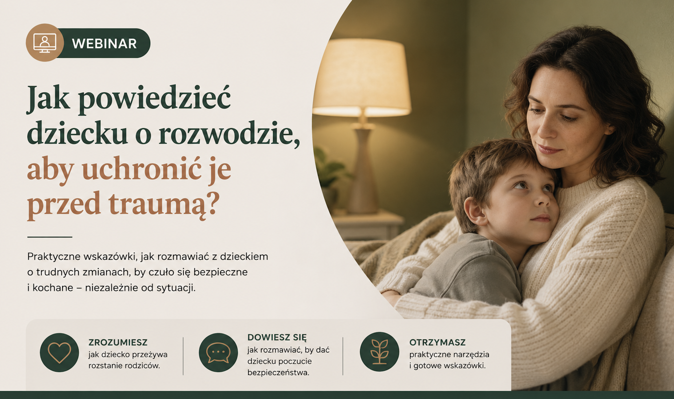 WEBINAR: Jak powiedzieć dziecku o rozwodzie, aby uchronić je przed traumą?