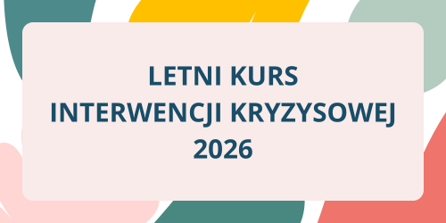 Letni Kurs Interwencji Kryzysowej 2026