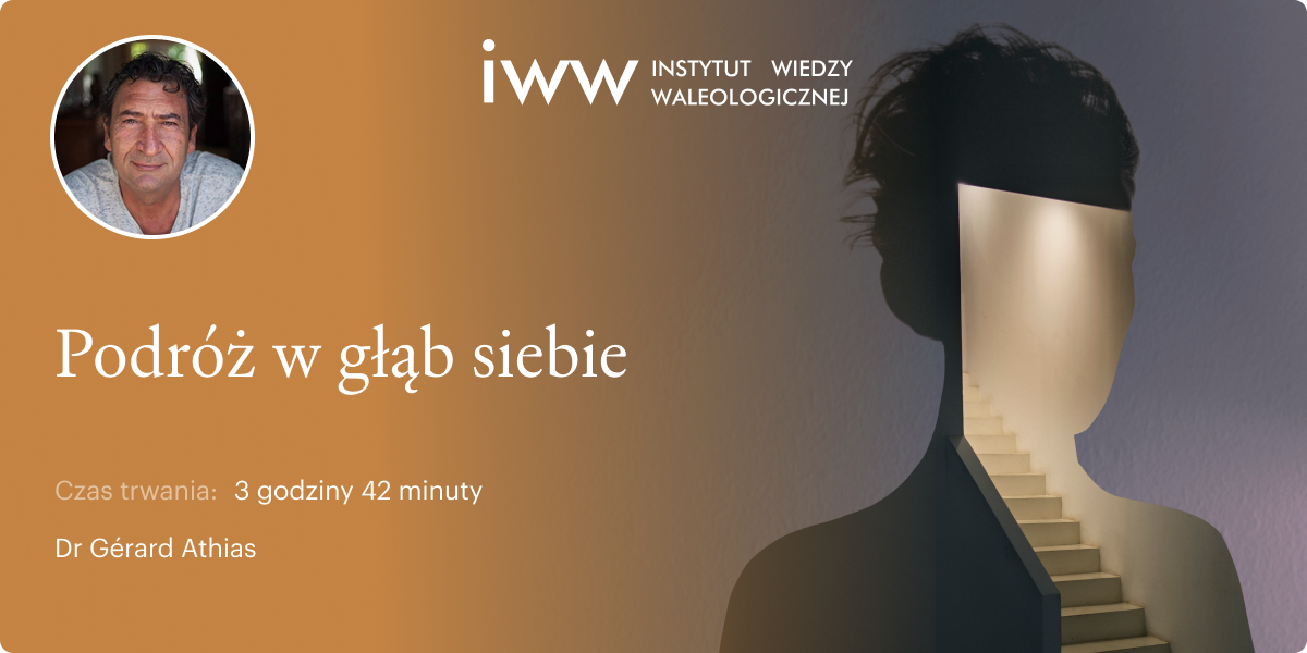 Podróż w głąb siebie – dr Gérard Athias
