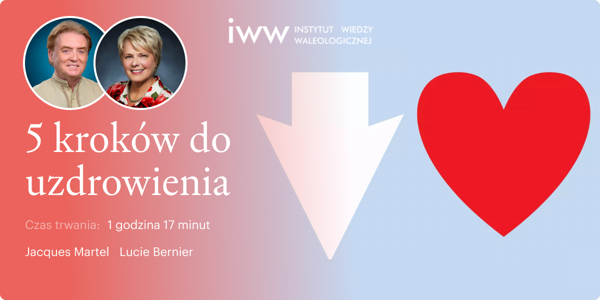 5 kroków do uzdrowienia - Jacques Martel i Lucie Bernier