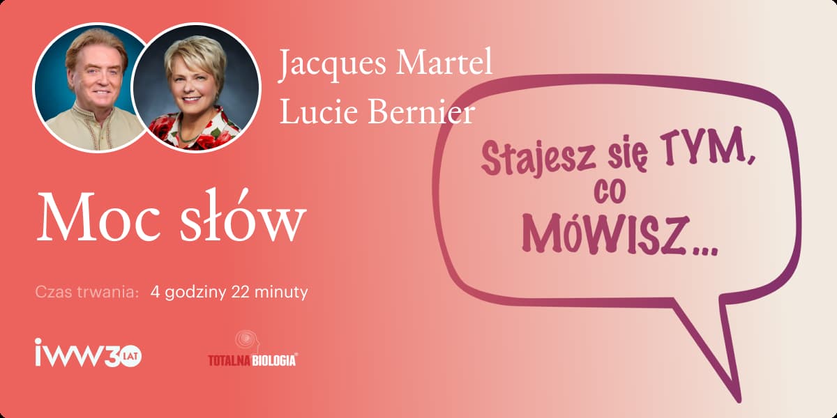 Moc Słów – Jacques Martel i Lucie Bernier