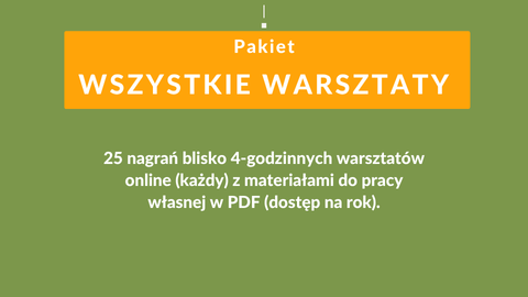 Pakiet WSZYSTKIE WARSZTATY