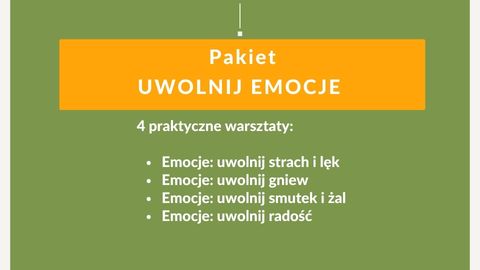 Pakiet UWOLNIJ EMOCJE