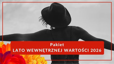 LATO WEWNĘTRZNEJ WARTOŚCI 2026 - pakiet