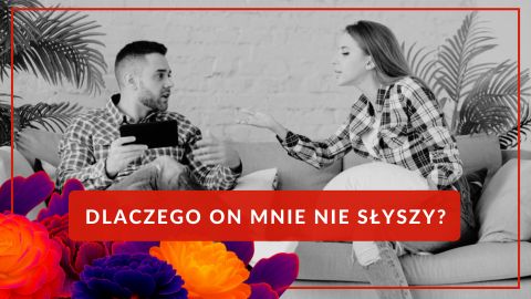 Dlaczego on mnie nie słyszy? - warsztat 21.02.2026