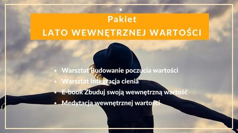 Pakiet LATO WEWNĘTRZNEJ WARTOŚCI