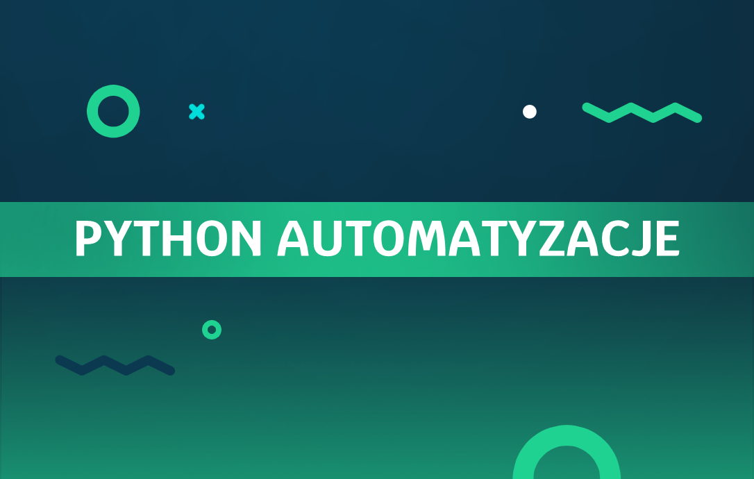 Python Automatyzacje