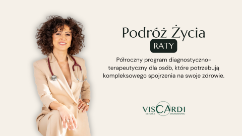 Podróż życia - pakiet kompleksowej opieki medycznej - raty