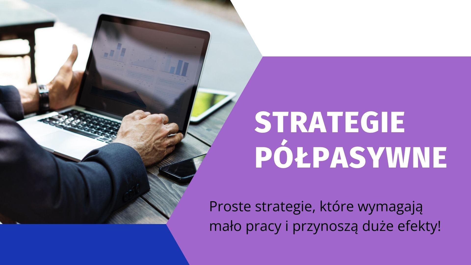 Moduł Strategie Pół Pasywne