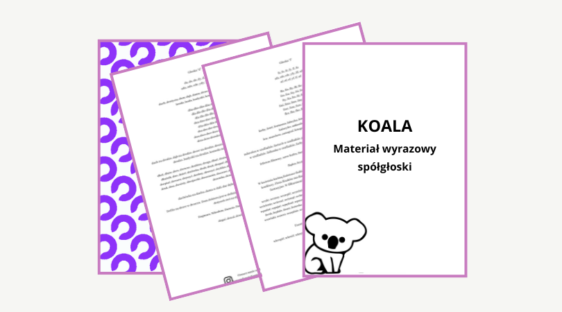 Koala: materiał wyrazowy - spółgłoski