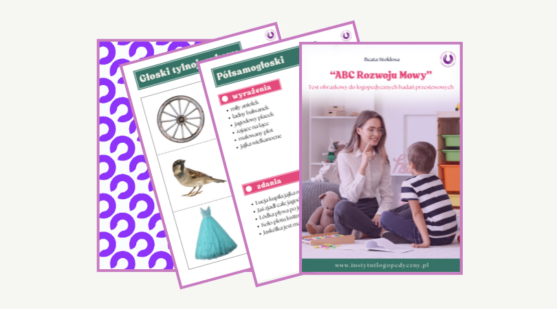 ABC rozwoju mowy. Test obrazkowy do logopedycznych badań przesiewowych