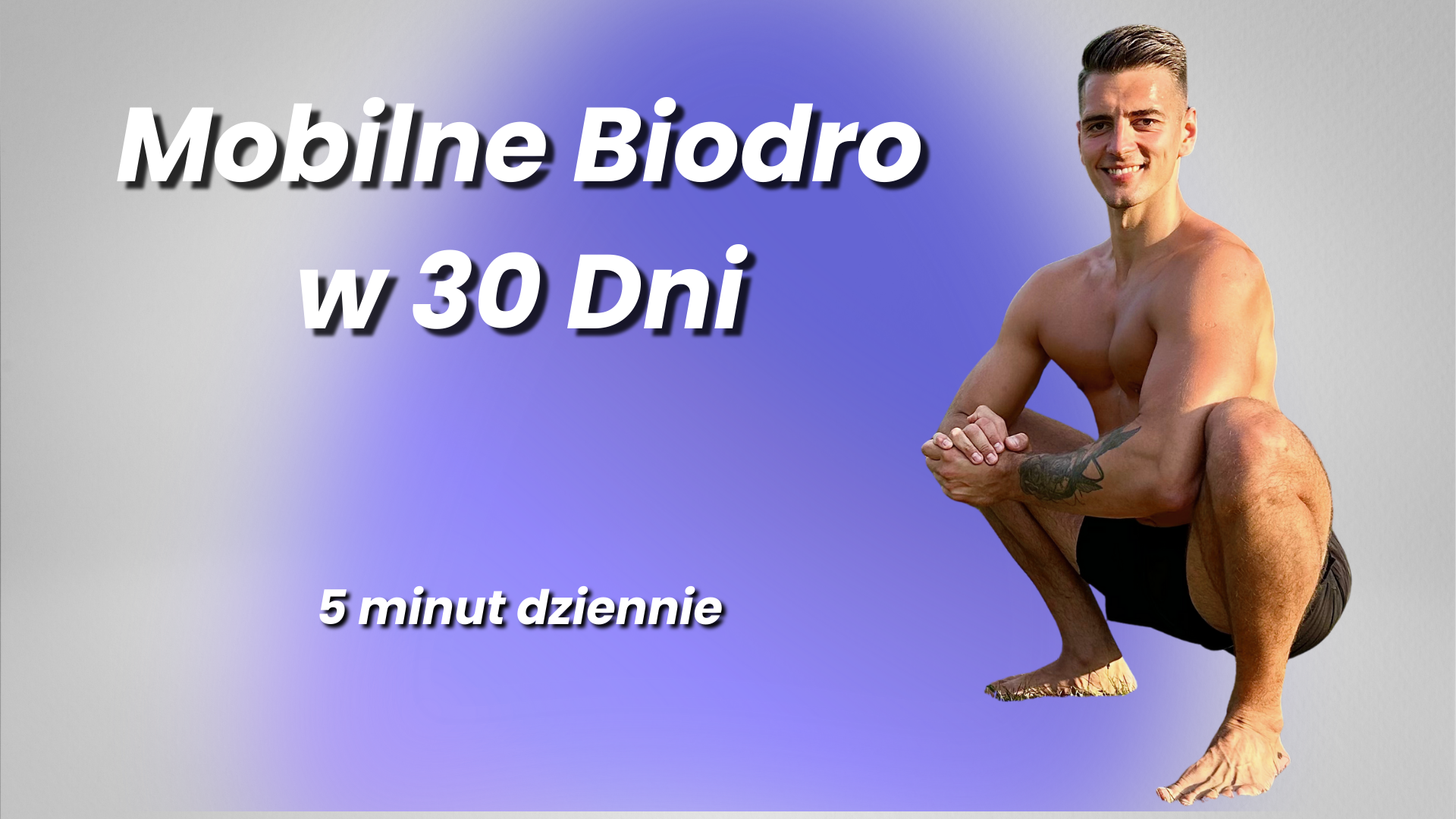 Mobilne Biodro w 30 Dni