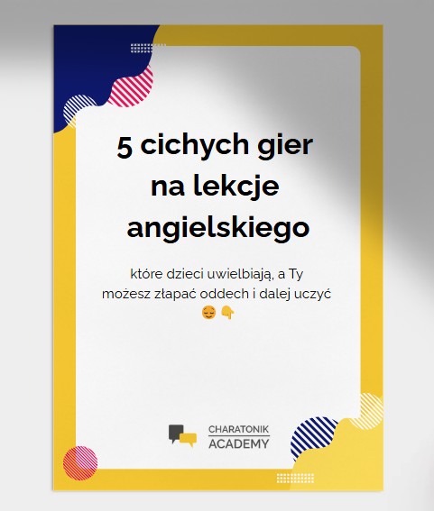 5 cichych gier na lekcję języka obcego