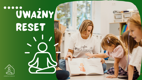 Uważny Reset