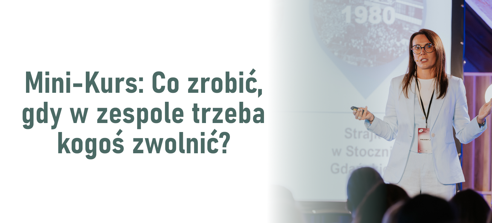 Mini-Kurs: Co zrobić, gdy w zespole trzeba kogoś zwolnić?